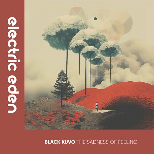 Black Kuvo - The Sadness of Feeling [EER130]